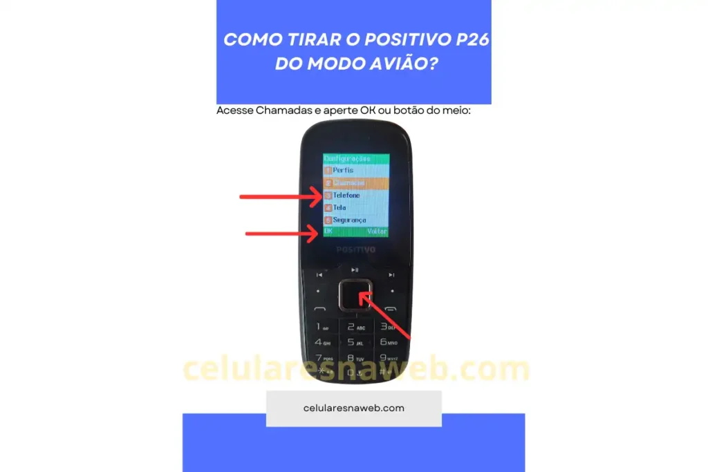 Menu de configurações do modo avião no Positivo P26 mostrando a opção Chamadas e botão OK destacado